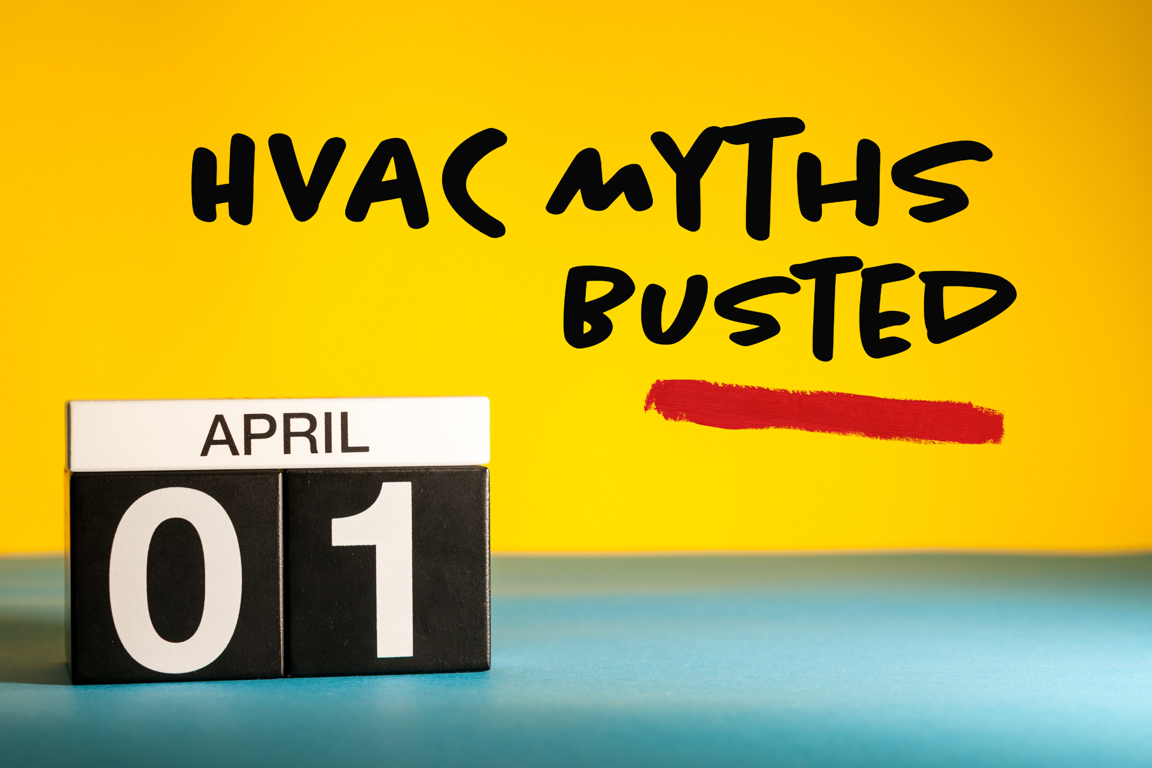 HVAC myths that need to be busted!